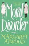 Atwood_Moral Disorder (MORAL DISORDER by Margaret Atwood)