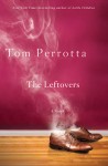 Perrotta_The Leftovers_EDReview (THE LEFTOVERS by Tom Perrotta)