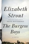 The Burgess Boys (THE BURGESS BOYS by Elizabeth Strout)