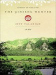 Talarigo_Ginseng Hunter_EDRev (THE GINSENG HUNTER by Jeff Talarigo)
