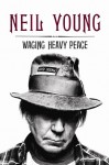 Young_Waging Heavy Peace (WAGING HEAVY PEACE By Neil Young)