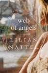 web of angels (WEB OF ANGELS by Lilian Nattel)